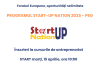 Start Up Nation 2025 – Înscrierile pentru cursurile gratuite de antreprenoriat încep marți, 15 aprilie, ora 10:00