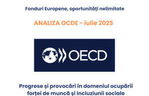 Analiză OCDE: Provocări și direcții de acțiune pentru piața muncii și politicile sociale din România Raport OECD Romania iulie 2025